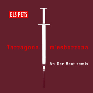 Tarragona m'esborrona (An Der Beat Remix)