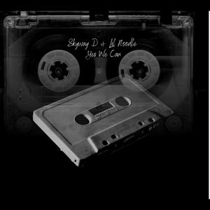 Yes We Can (feat. Lil Noodle) (Explicit)