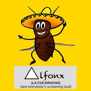 La Cucaracha (And Everybody's Screaming Loud) (Radio Edit)