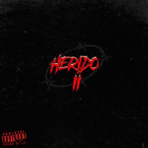 HERIDO 2 (Explicit)
