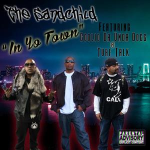 In Yo Town (feat. Coolio Da Undadogg & Turf Talk) [Explicit]