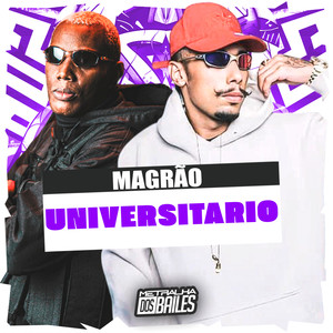 Magrão Universitário (Explicit)