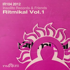 Insolito Records & Friends Ritmikal Vol.1