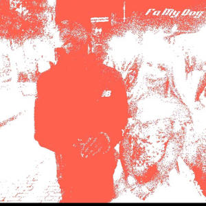 Fa My Dog (Explicit)
