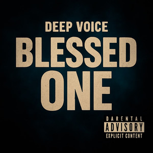 Blessed One (Explicit)