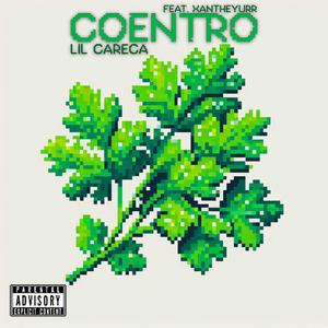 Coentro (feat. Lil Careca) [Explicit]