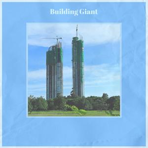 Building Giant