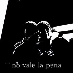 no vale la pena (feat. Venezzllo)