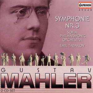 Mahler, G.: Symphony No. 3 (Sofia Philharmonic, Tabakov)