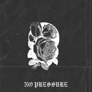 No Pressure (feat. Au$tin James) [Explicit]