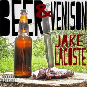 Beer & Venison (Explicit)