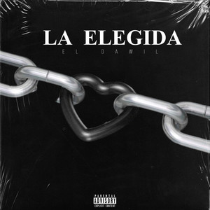 La Elegida (Explicit)