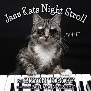 Jazz Kats Night Stroll (feat. Paul Wainwright)