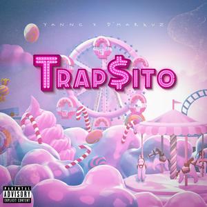 Trapsito (Explicit)