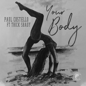 Your Body (Original Mix)