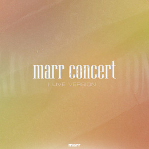 marr concert (Live)