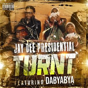 Turnt (feat. Da byabya) [Explicit]