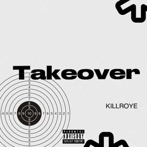 Takeover (Explicit)