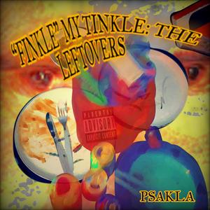 "FINKLE" MY TINKLE: THE LEFTOVERS (Explicit)