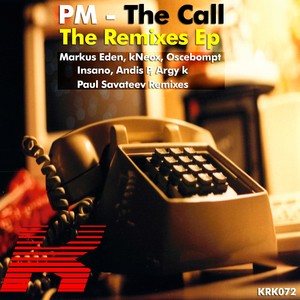PM - The Call (The Remixes Ep)