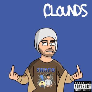 Clouds (Explicit)