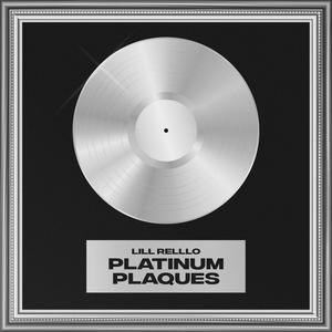 Platinum Plaques (Explicit)