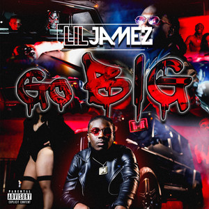 Go Big (Explicit)