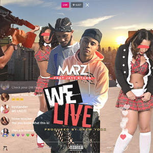 We Live (feat. Jayy Starr) [Explicit]