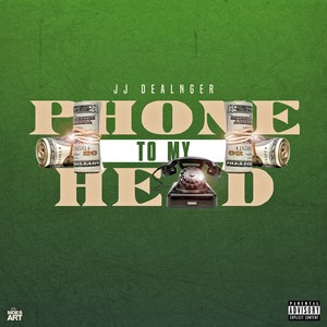 Phone To My Head