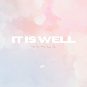 It Is Well with My Soul