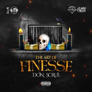 The Art Of Finesse (Explicit)