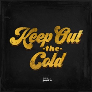 Keep out the Cold