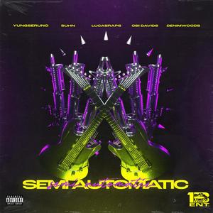 $emi Automatic(feat. Lucasraps, Suhn, Obi Davids & Denimwoods) (Explicit)