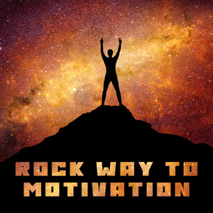 Rock Way to Motivation