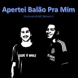 Apertei Balão Pra Mim (Explicit)