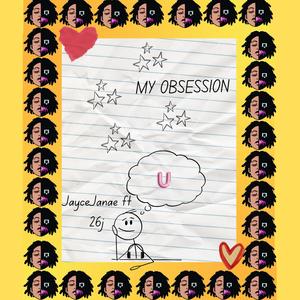 My Obsession (feat. 26j)