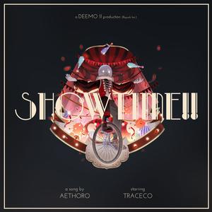 SHOWTIME!! (feat. Traceco)