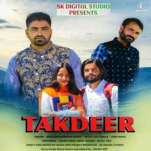 TAKDEER (feat. ANEES BHADERWAHI)