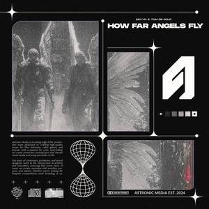 How Far Angels Fly