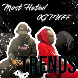 Trends (feat. OG Puff) (Explicit)