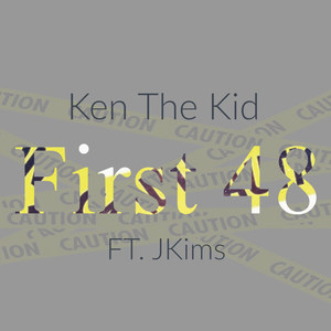 First 48 (Explicit)