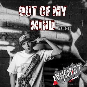 Out of My Mind (feat. DJ ZO)