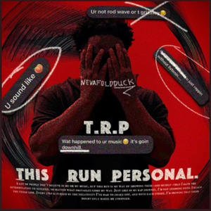 T.R.P (Explicit)