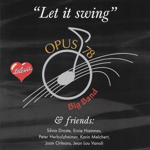 Big Band Opus 78 - The Lady Is a Tramp (feat. Karin Melchert)