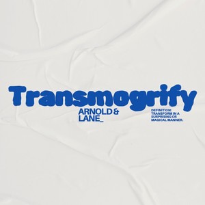 Transmogrify