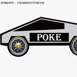 Poke (feat. H.Brown) (Explicit)