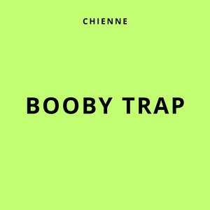 Booby Trap (Explicit)