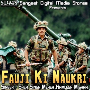 Fauji Ki Naukri