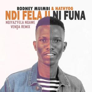 Ndi fela u ni funa (feat. NathyOG)