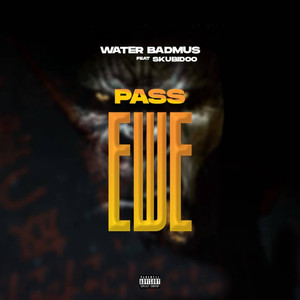 Pass Ewe (Explicit)